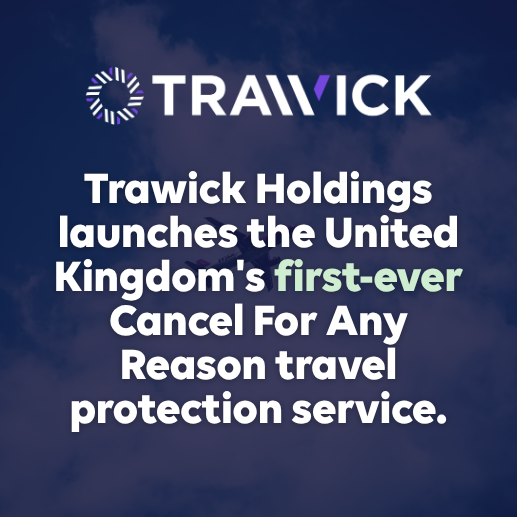 UK First Cancel For Any Reason Travel Protection